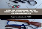 Homem é detido pela PM após disparos em via pública na zona rural de Morro do Chapéu
